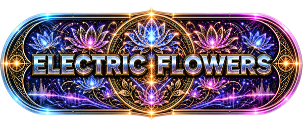Electric Flowers